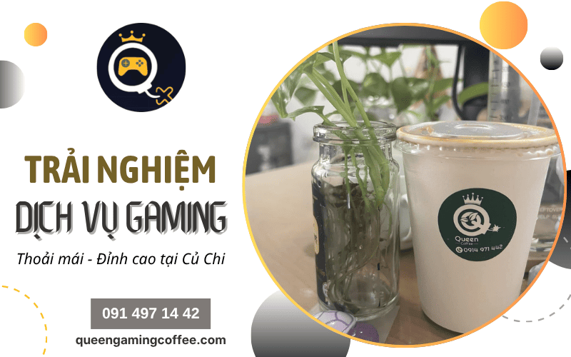 Queen Gaming & Coffee Củ Chi